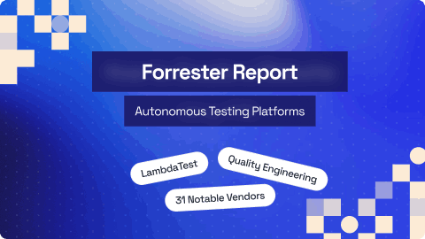 LambdaTest Forrester Report Feature